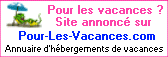 Annuaire Pour Les Vacances; G&icirc;tes, locations de vacances et chambres d'h&ocirc;tes en France